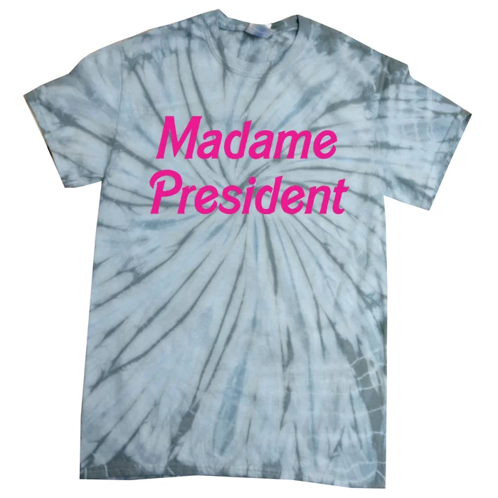 Madame President Tie-Dye T-Shirt