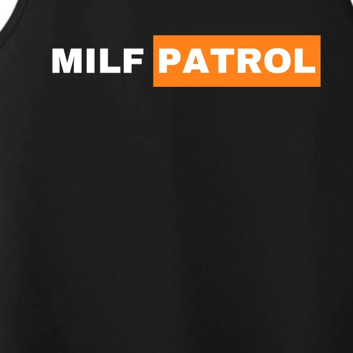 Milf Patrol Performance Tank