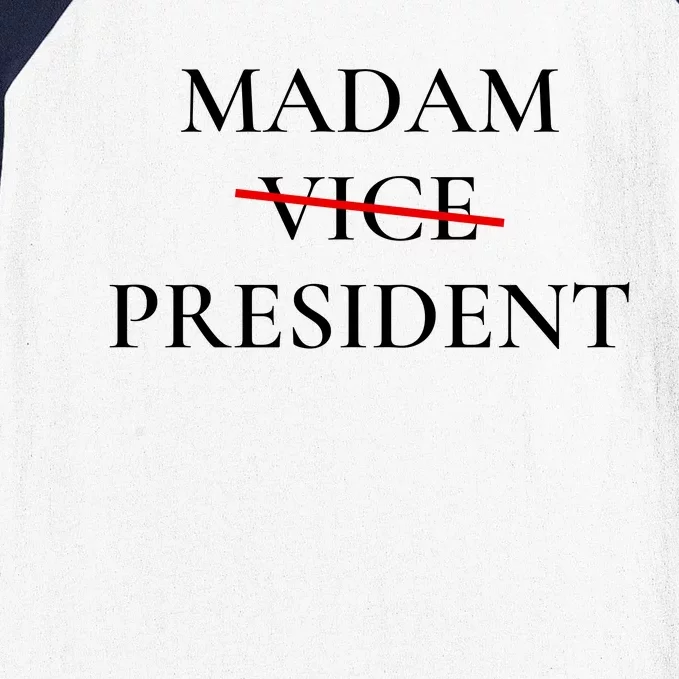 Madam President Baseball Sleeve Shirt