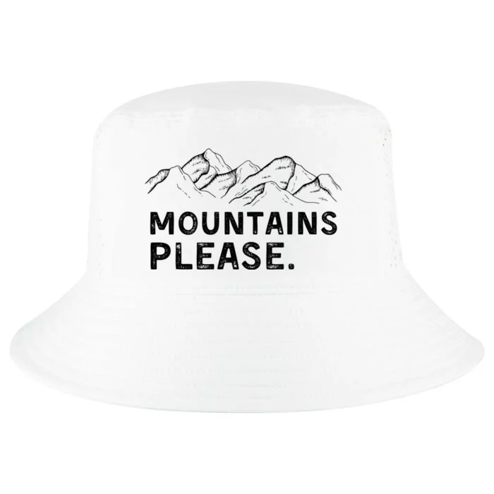 Mountains Please Cool Comfort Performance Bucket Hat