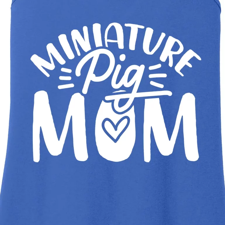 Miniature Pigs Mom Meaningful Gift Ladies Essential Tank