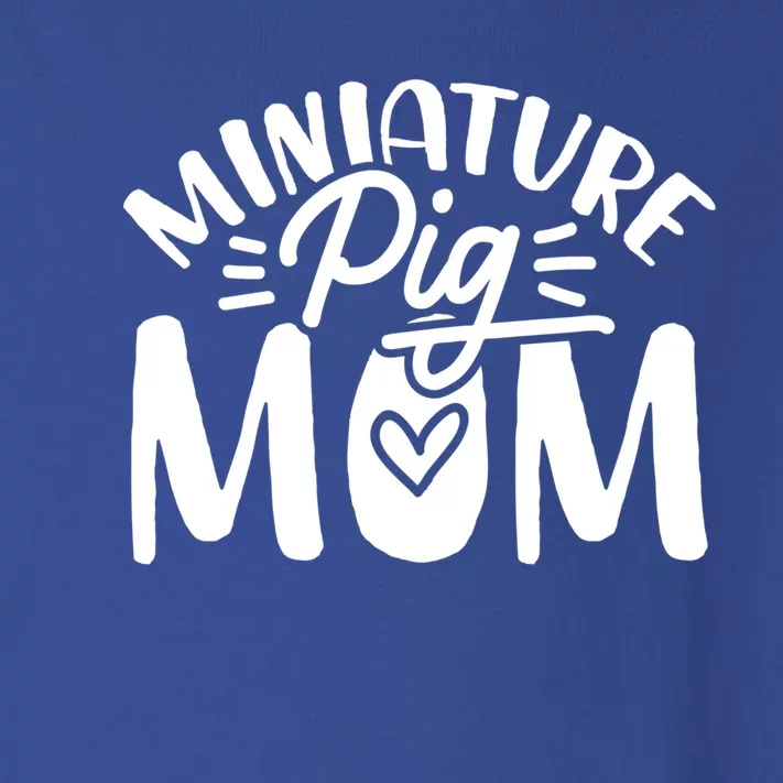 Miniature Pigs Mom Meaningful Gift Toddler Long Sleeve Shirt