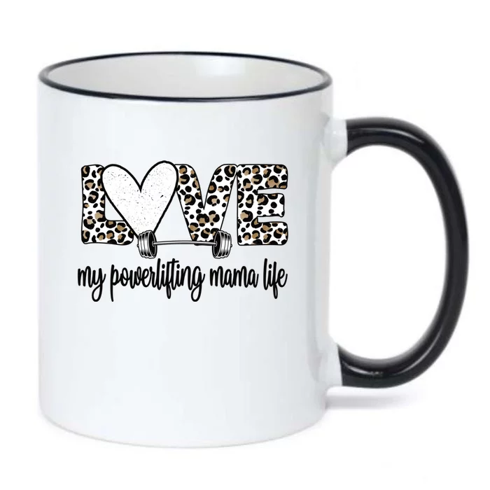 My Powerlifting Mama Life Powerlifting Mom Gift Black Color Changing Mug