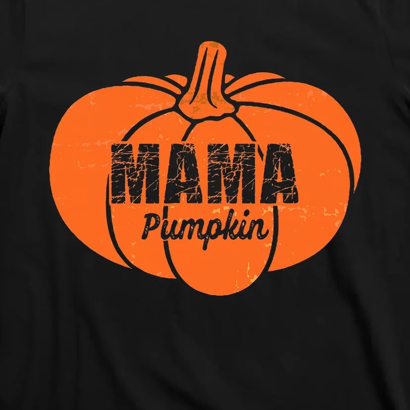 Mama Pumpkin Matching Family Halloween Thanksgiving Group T-Shirt