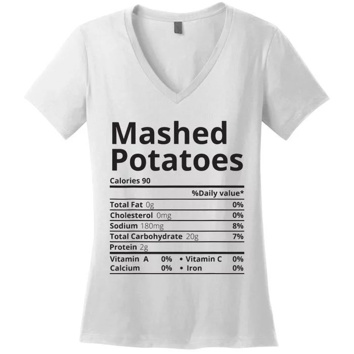 Mashed Potatoes Nutrition Facts Thanksgiving Christmas Women's V-Neck T-Shirt