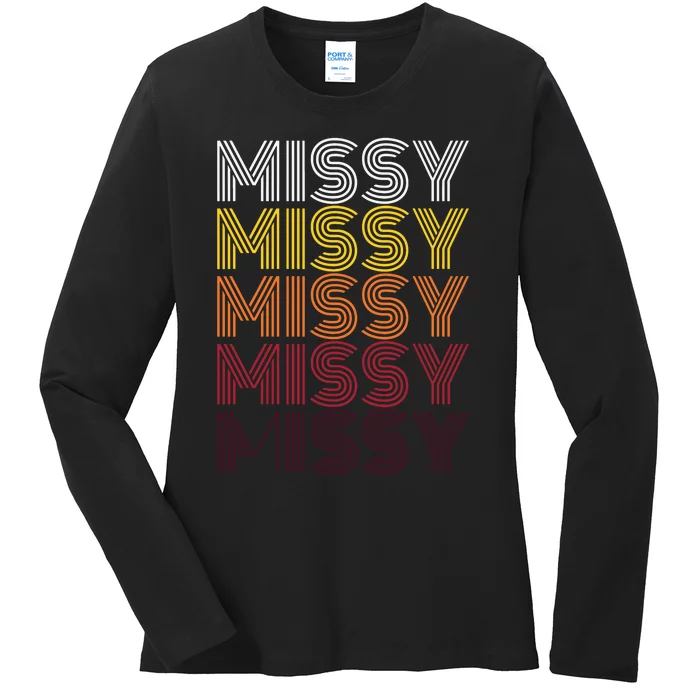 Missy Personalized Name Retro Missy 70s Ladies Long Sleeve Shirt