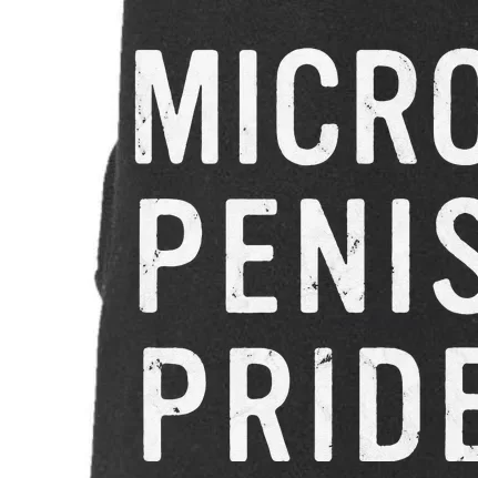 Micro Penis Pride Funny LGBT Sarcasm Big Dick Energy Doggie 3-End Fleece Hoodie