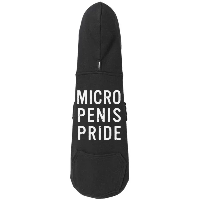 Micro Penis Pride Funny LGBT Sarcasm Big Dick Energy Doggie 3-End Fleece Hoodie