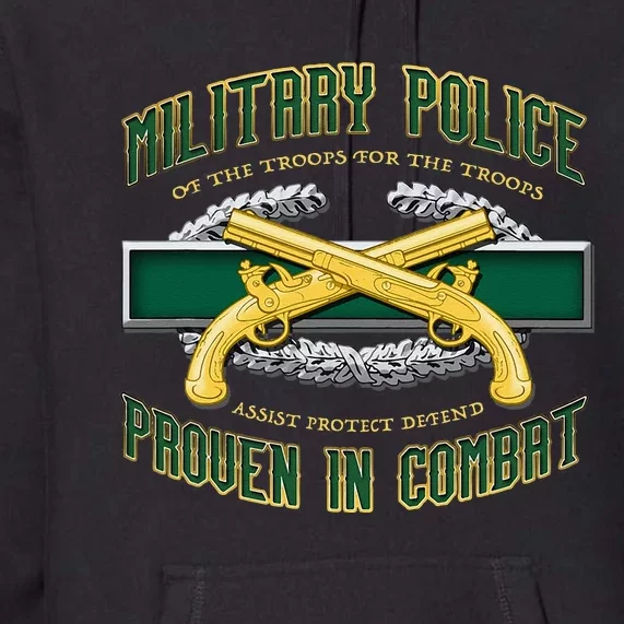 MILITARY POLICE PROVEN IN COMBAT Premium Hoodie