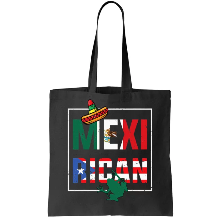 Mexirican Pride Puerto RicanMexican Flag Fusion Tote Bag