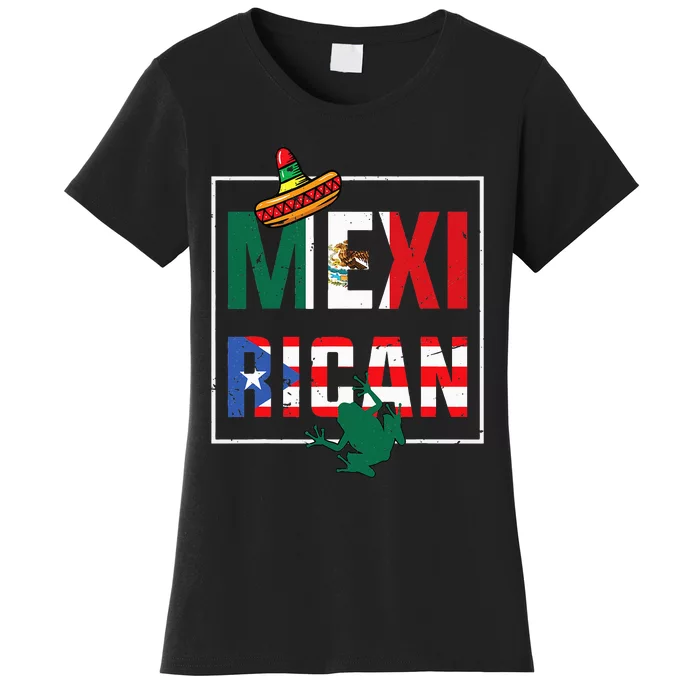 Mexirican Pride Puerto RicanMexican Flag Fusion Women's T-Shirt