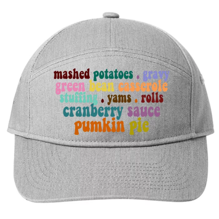 Mashed Potatoes Pumpkin Pie Holiday Food Lover 7-Panel Snapback Hat