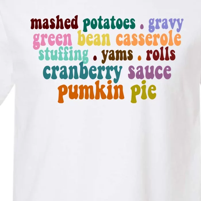 Mashed Potatoes Pumpkin Pie Holiday Food Lover Garment-Dyed Heavyweight T-Shirt