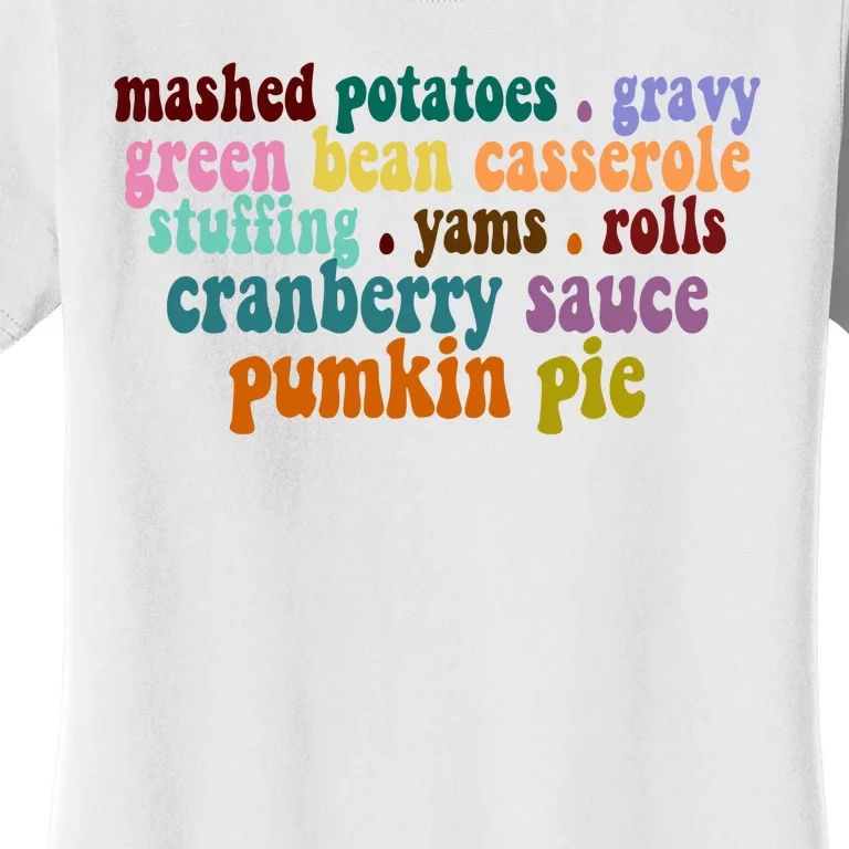 Mashed Potatoes Pumpkin Pie Holiday Food Lover Women's T-Shirt