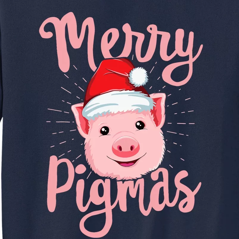 Merry Pigmas Pig Christmas Wo Farmers Love Gift Tall Sweatshirt