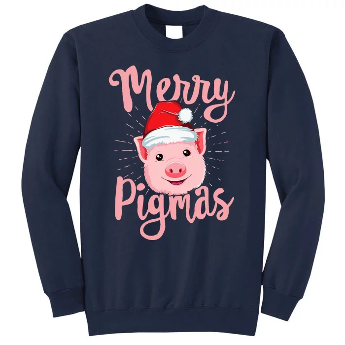 Merry Pigmas Pig Christmas Wo Farmers Love Gift Tall Sweatshirt