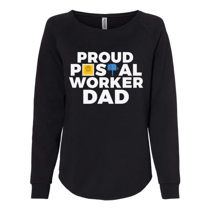 Mail Proud Postal Worker Dad Gift Womens California Wash Sweatshirt