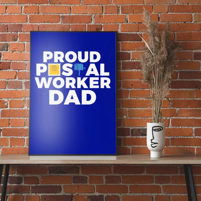 Mail Proud Postal Worker Dad Gift Poster