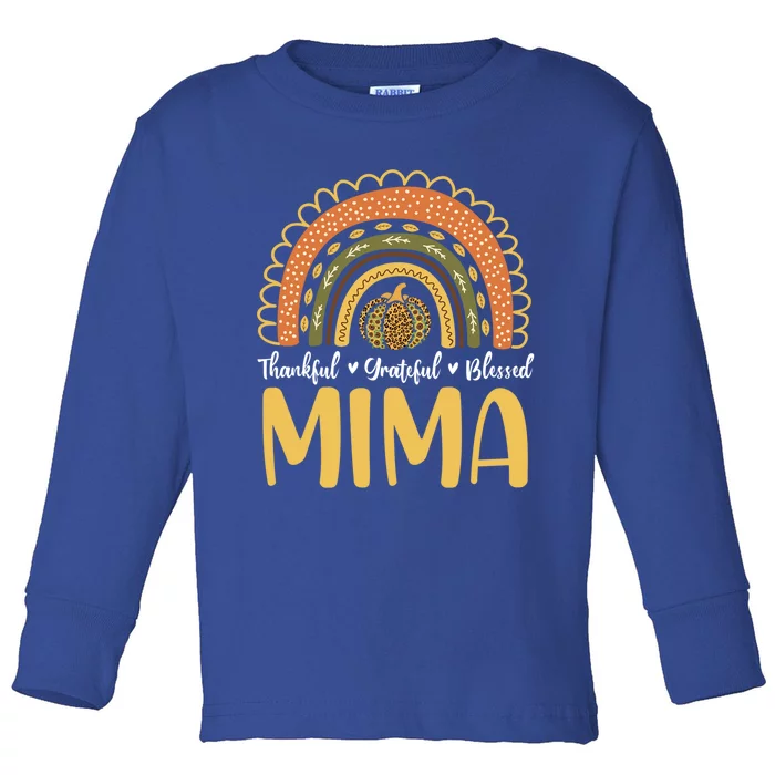 Mima Pumpkin Rainbow Sunflower Thankful Grateful Blessed Gift Toddler Long Sleeve Shirt