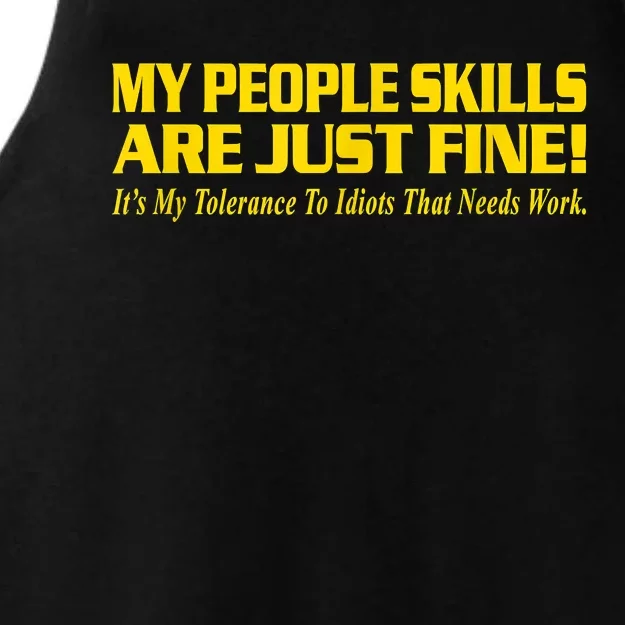 My People Skills Are Just Fine Funny Sarcastic Funny Saying Ladies Tri-Blend Wicking Tank