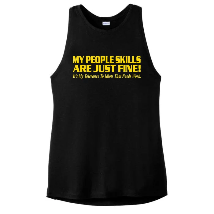 My People Skills Are Just Fine Funny Sarcastic Funny Saying Ladies Tri-Blend Wicking Tank