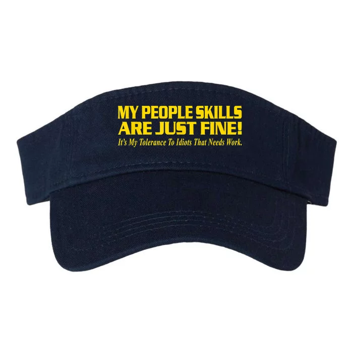 My People Skills Are Just Fine Funny Sarcastic Funny Saying Valucap Bio-Washed Visor