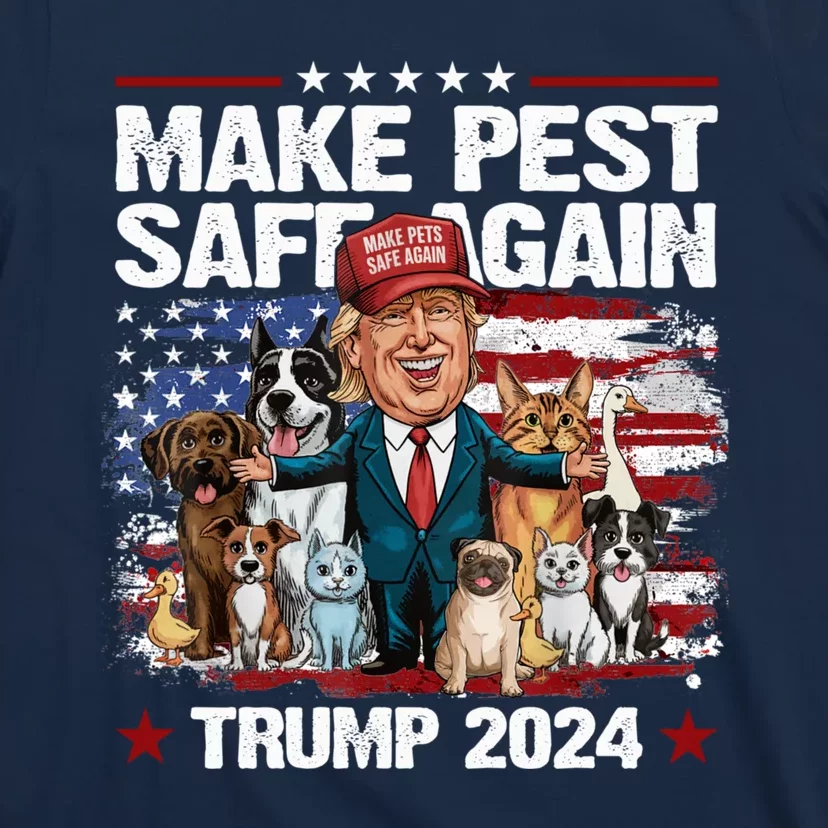 Make Pets Safe Again Trump 2024 Save Our Pets T-Shirt