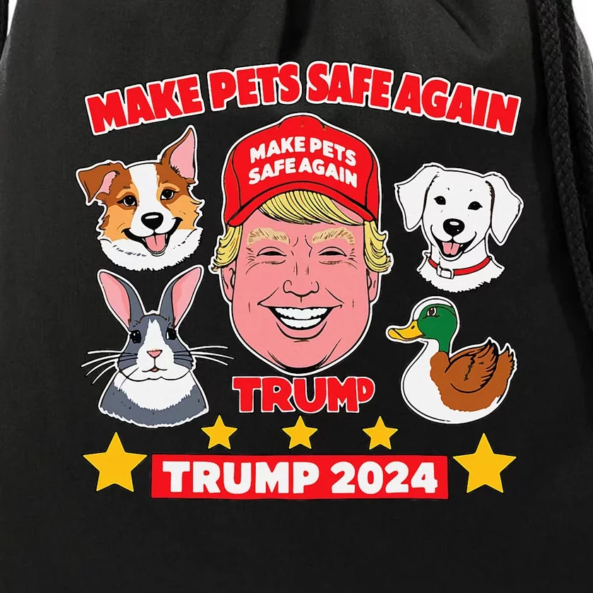 Make Pets Safe Again Trump 2024 Save Our Pets Drawstring Bag