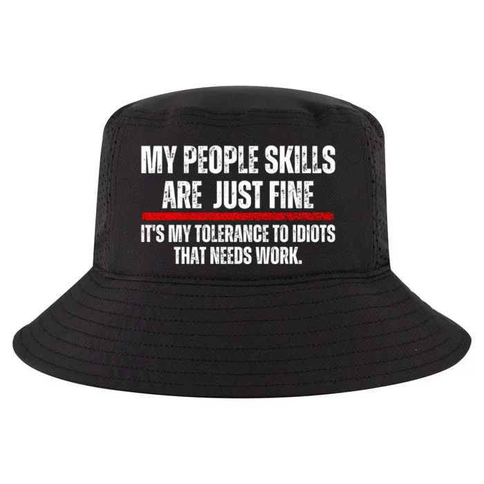 My People Skills Are Fine Cool Comfort Performance Bucket Hat