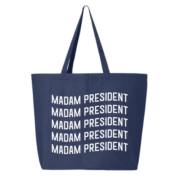 Madam President Show Your Support Kamala Harris 25L Jumbo Tote