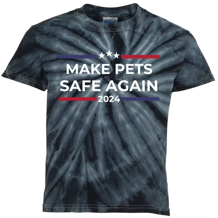 Make Pets Safe Again – Funny Pet Safety Awareness Kids Tie-Dye T-Shirt