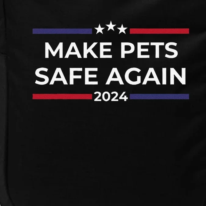 Make Pets Safe Again – Funny Pet Safety Awareness Gift Impact Tech Backpack