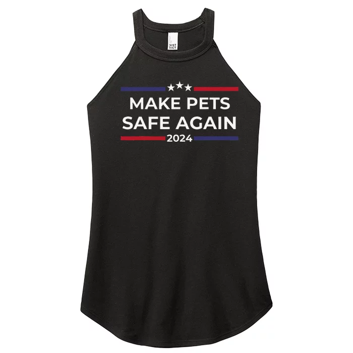 Make Pets Safe Again – Funny Pet Safety Awareness Gift Women’s Perfect Tri Rocker Tank