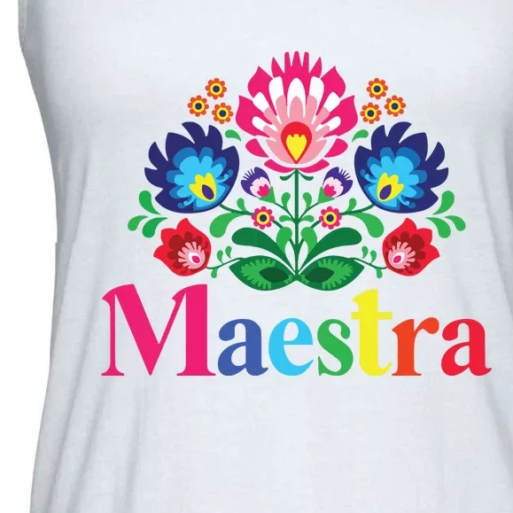 Maestra Proud Spanish Teacher Bilingual Teacher Latina Ladies Essential Flowy Tank