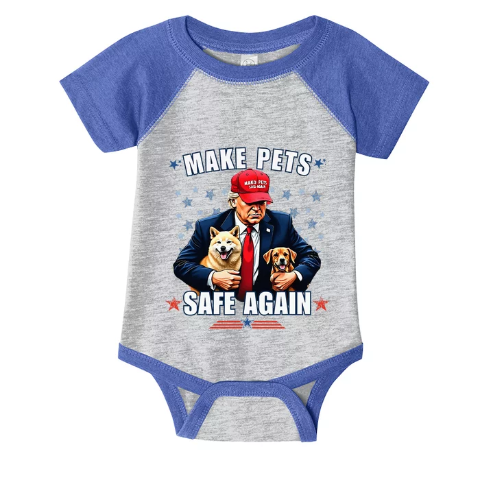 Make Pets Safe Again Funny Pro Trump 2024 Infant Baby Jersey Bodysuit