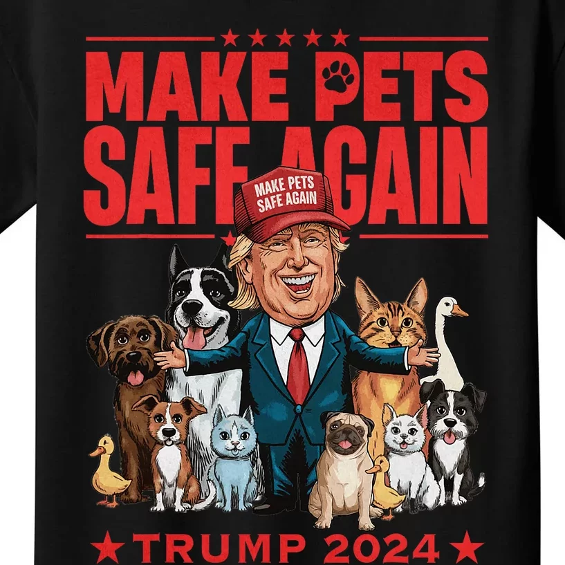 Make Pets Safe Again Trump 2024 Save Our Pets Design Kids T-Shirt