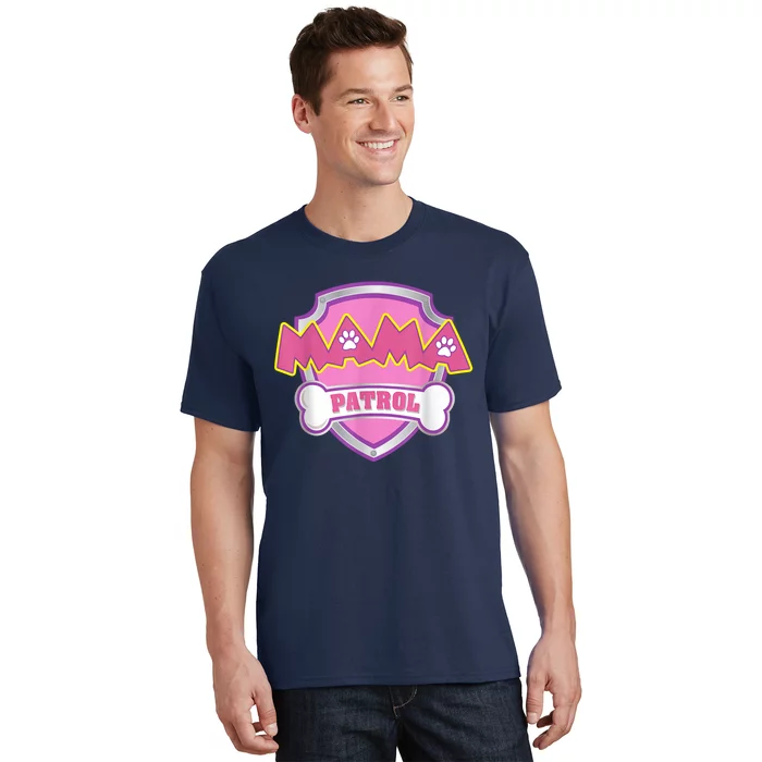 Mama Patrol Shirt Dog Mom Dad T-Shirt