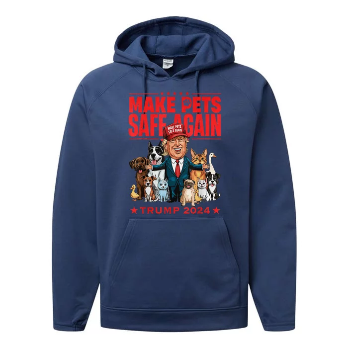 Make Pets Safe Again Trump 2024 Performance Fleece Hoodie