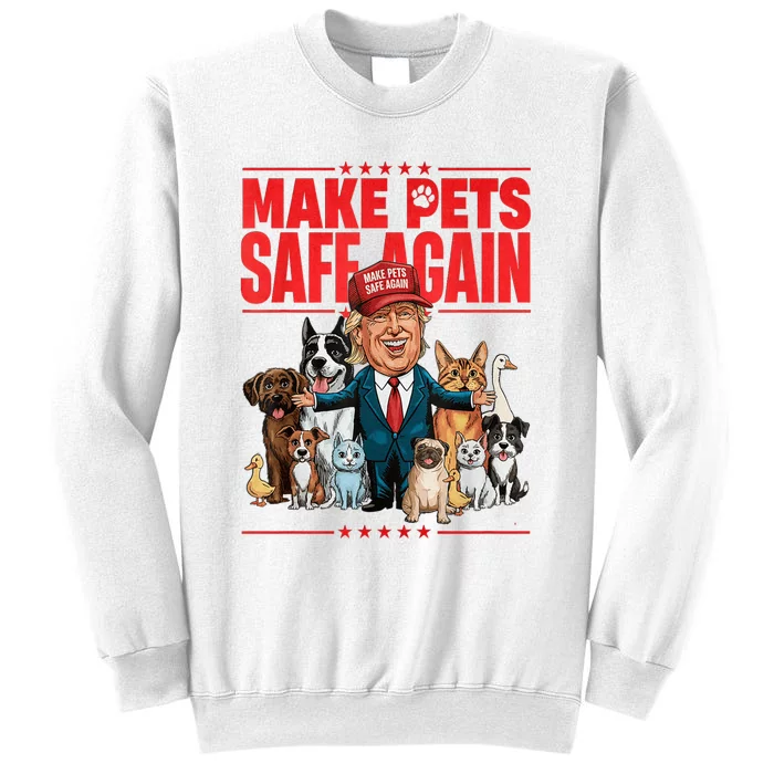 Make Pets Safe Again 2024 Save Our Pets Sweatshirt