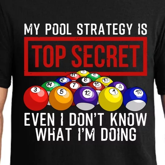 My Pool Strategy Is Top Secret Funny Billiard Player Pajama Set