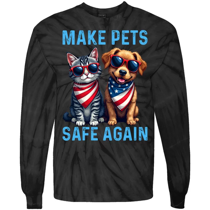 Make Pets Safe Again Funny Donald Trump They Are Eating The Dogs Tie-Dye Long Sleeve Shirt