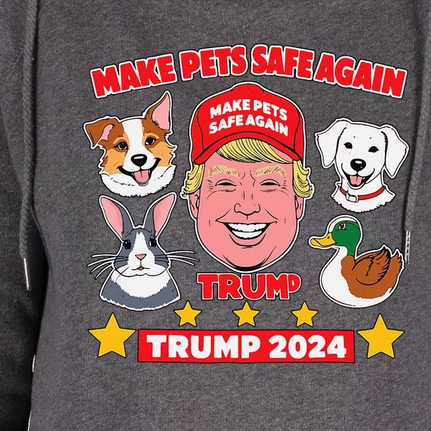 Make Pets Safe Again Trump 2024 Save Our Pets Womens Funnel Neck Pullover Hood