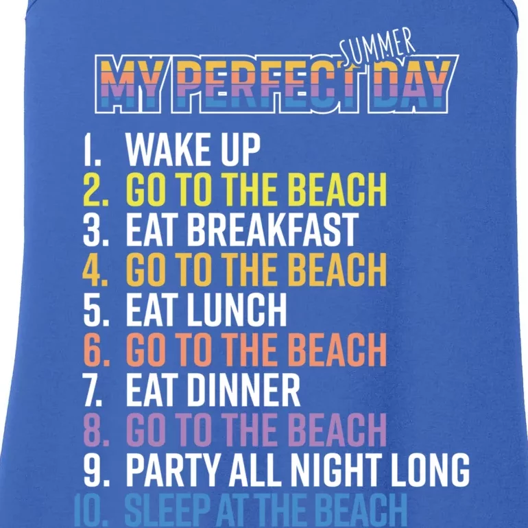 My Perfect Summer Day Go To The Beach Gift Ladies Essential Tank