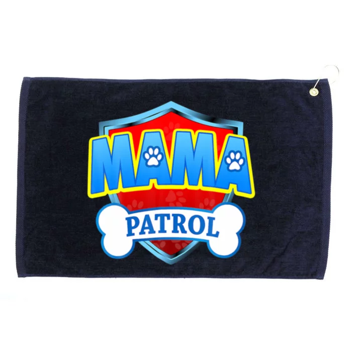 Mama Patrol Shirt Dog Mom Funny Gift For Mothers Day Grommeted Golf Towel