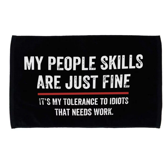 My People Skills Are Fine Cool Microfiber Hand Towel