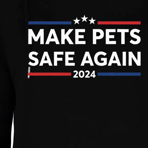 Make Pets Safe Again Trump Harris Debate Eating The Dogs Cat Womens Funnel Neck Pullover Hood