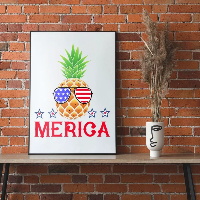 Merica Pineapple Shade Stars And Stripes Funny 4th Of July USA Poster