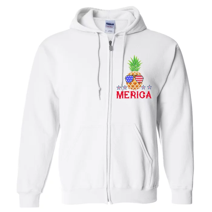 Merica Pineapple Shade Stars And Stripes Funny 4th Of July USA Full Zip Hoodie