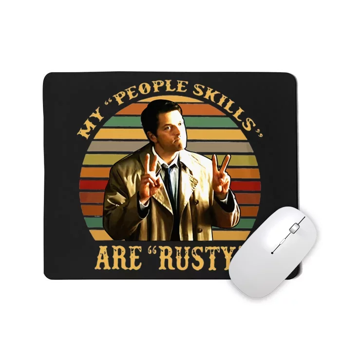 My People Skills Are Rusty Vintage Mousepad