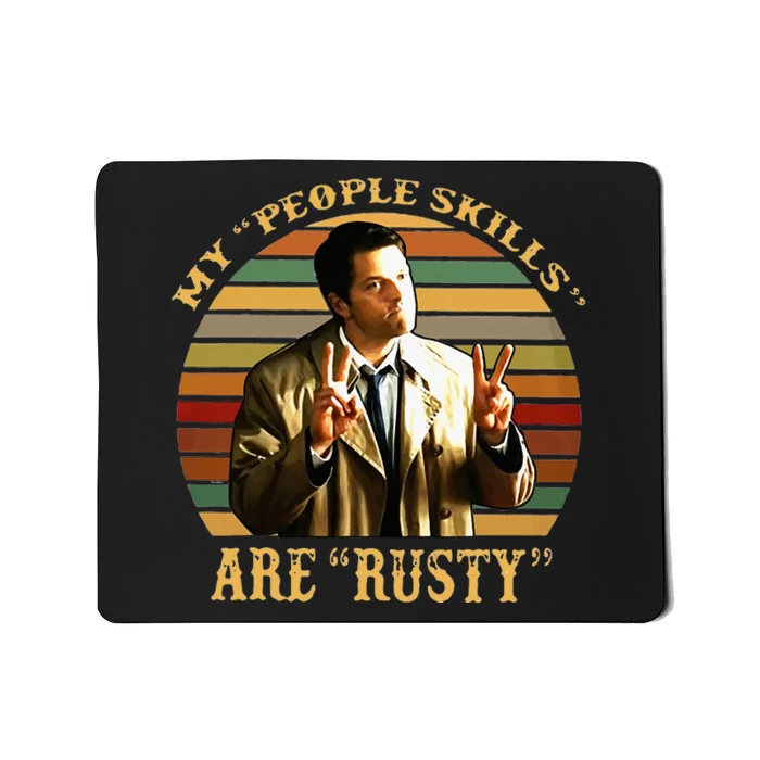 My People Skills Are Rusty Vintage Mousepad